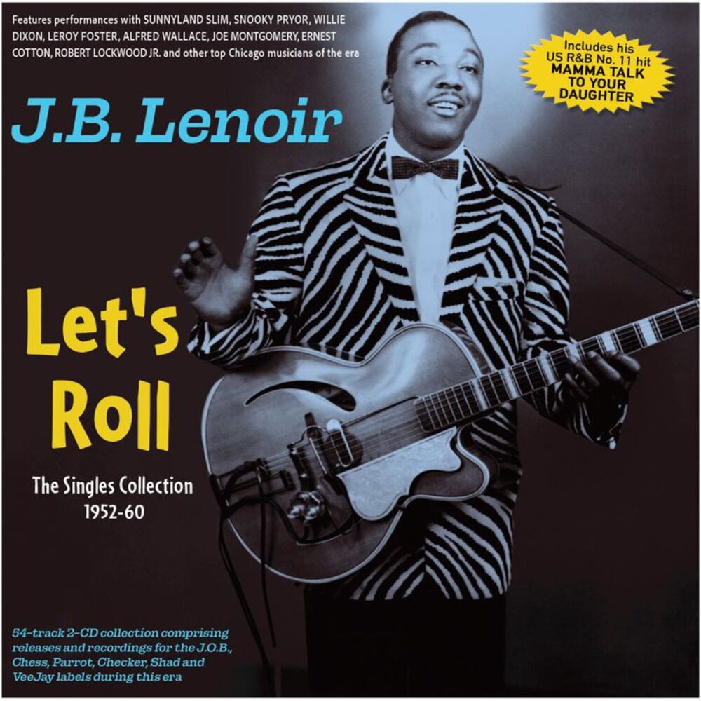 J.B. Lenoir - Let's Roll: The Singles Collection 1952-60  CD
